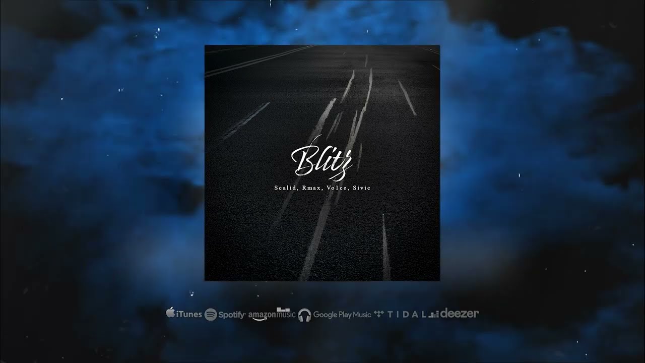 Scalid feat. Rmax, Vo1ce & Sivic - Blitz (Produced by Scalid)