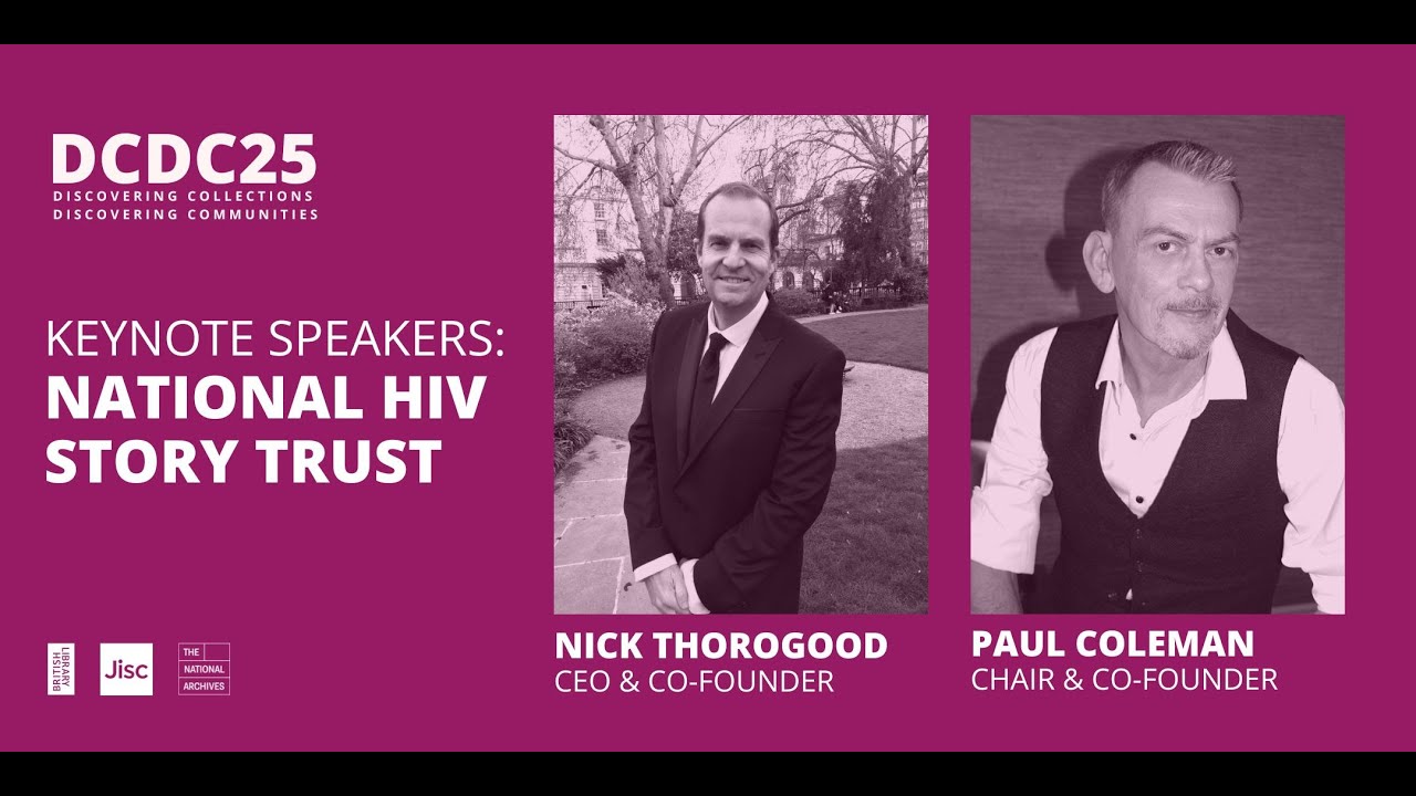 DCDC25 Keynote: National HIV Story Trust