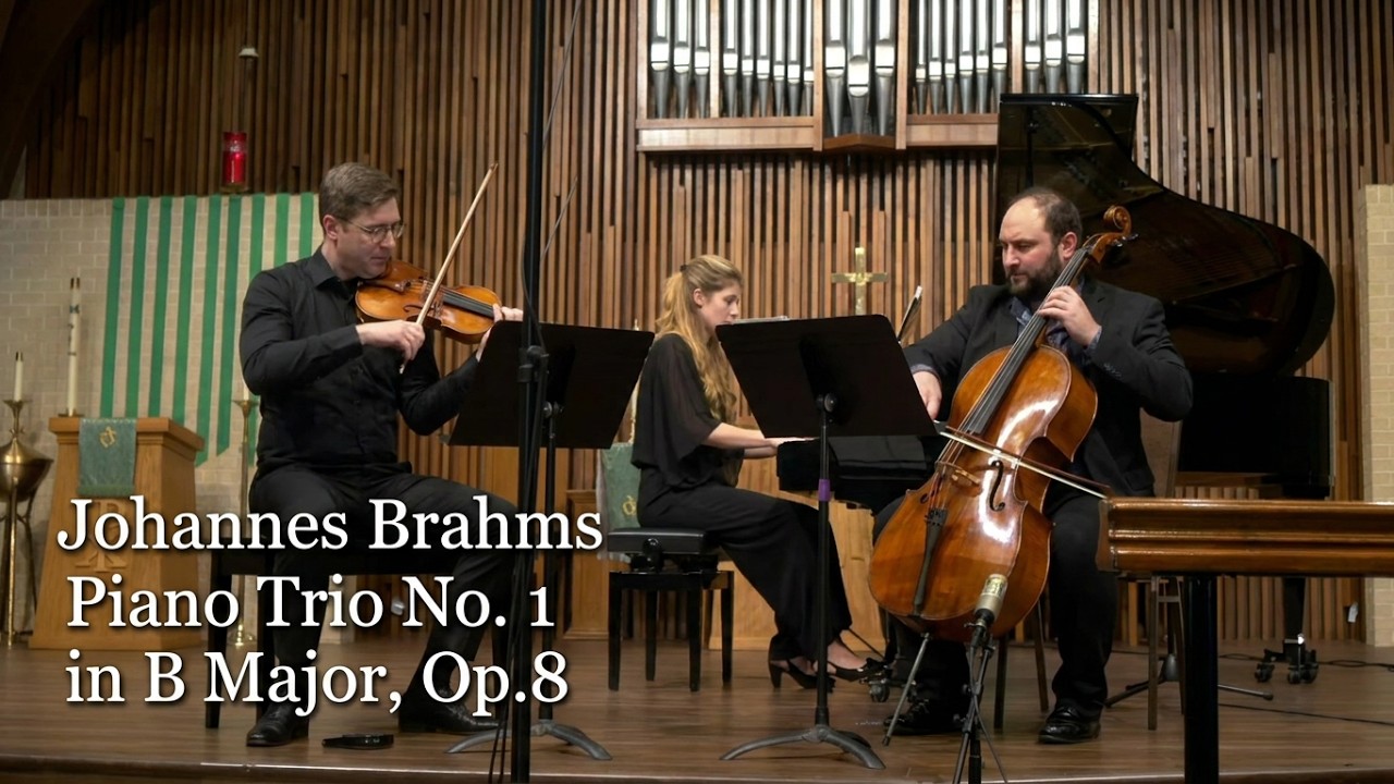 Johannes Brahms - Piano Trio No. 1 in B Major, Op. 8