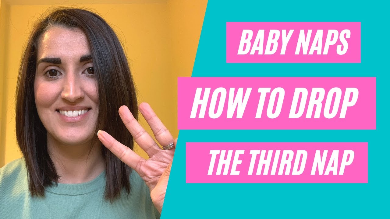HOW & WHEN TO DROP THE THIRD NAP EASILY WITHOUT CAUSING DISRUPTION TO BABIES SLEEP
