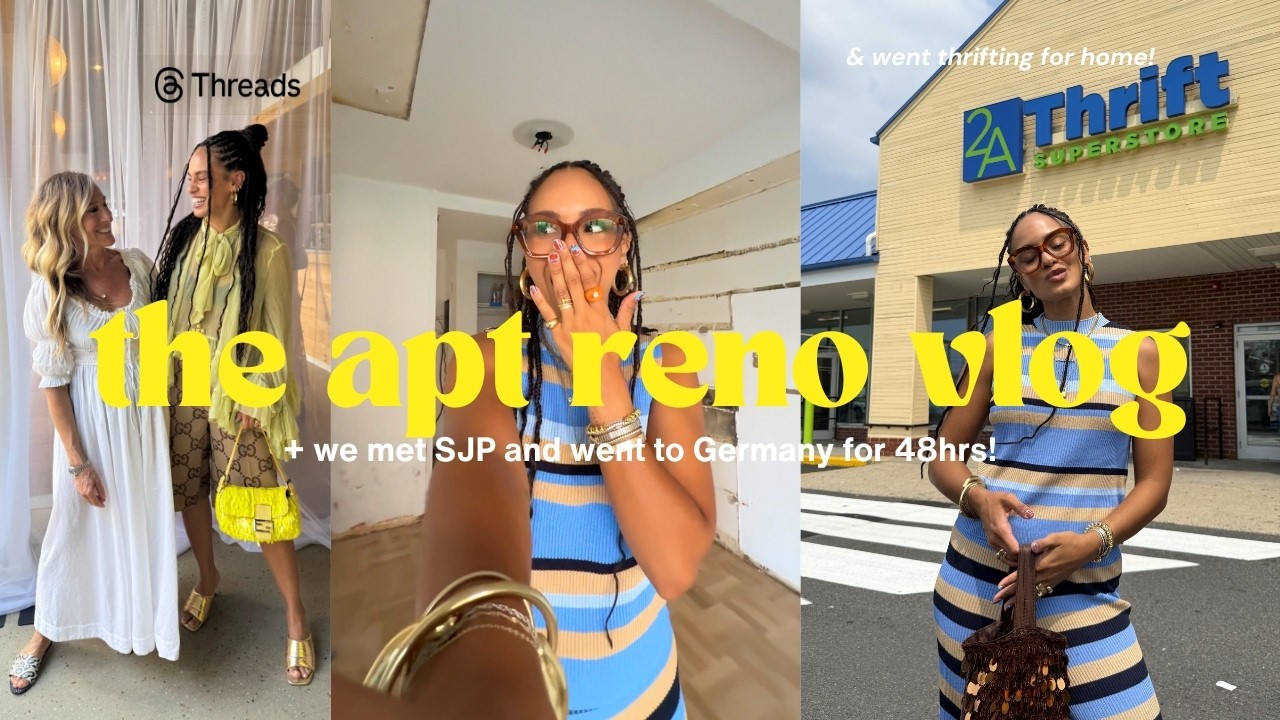WE MET CARRIE BRADSHAW IRL?! + the apartment reno vlog