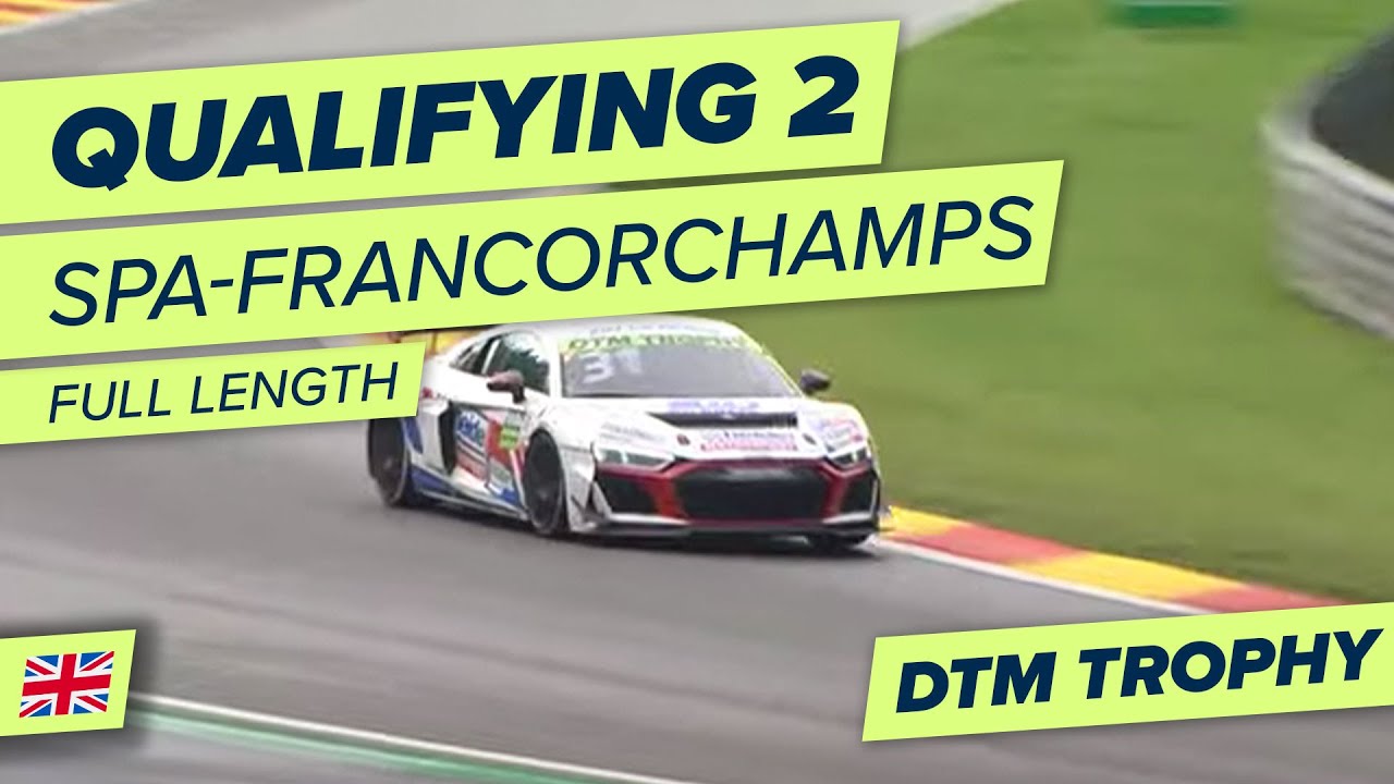 RE-LIVE | 🇬🇧 Qualifying 2 | Spa-Francorchamps | DTM Trophy 2022