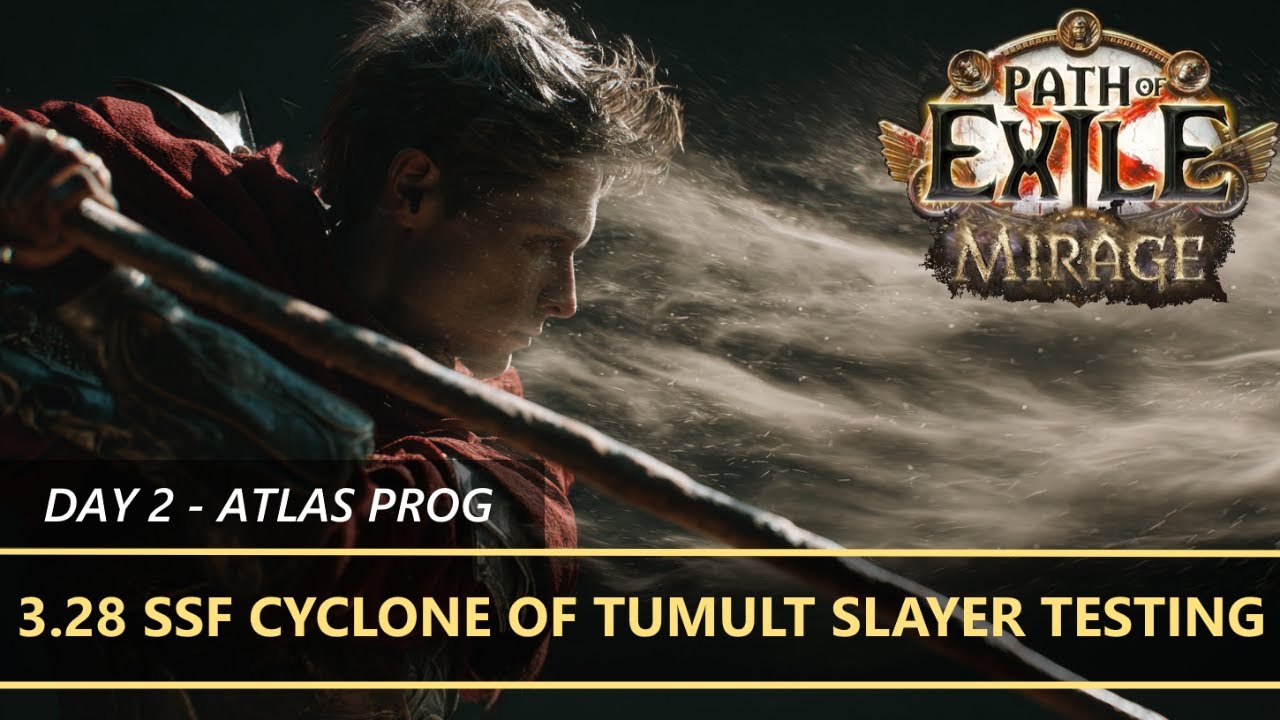 3.28 SSF Testing | Cyclone of Tumult Slayer !pob