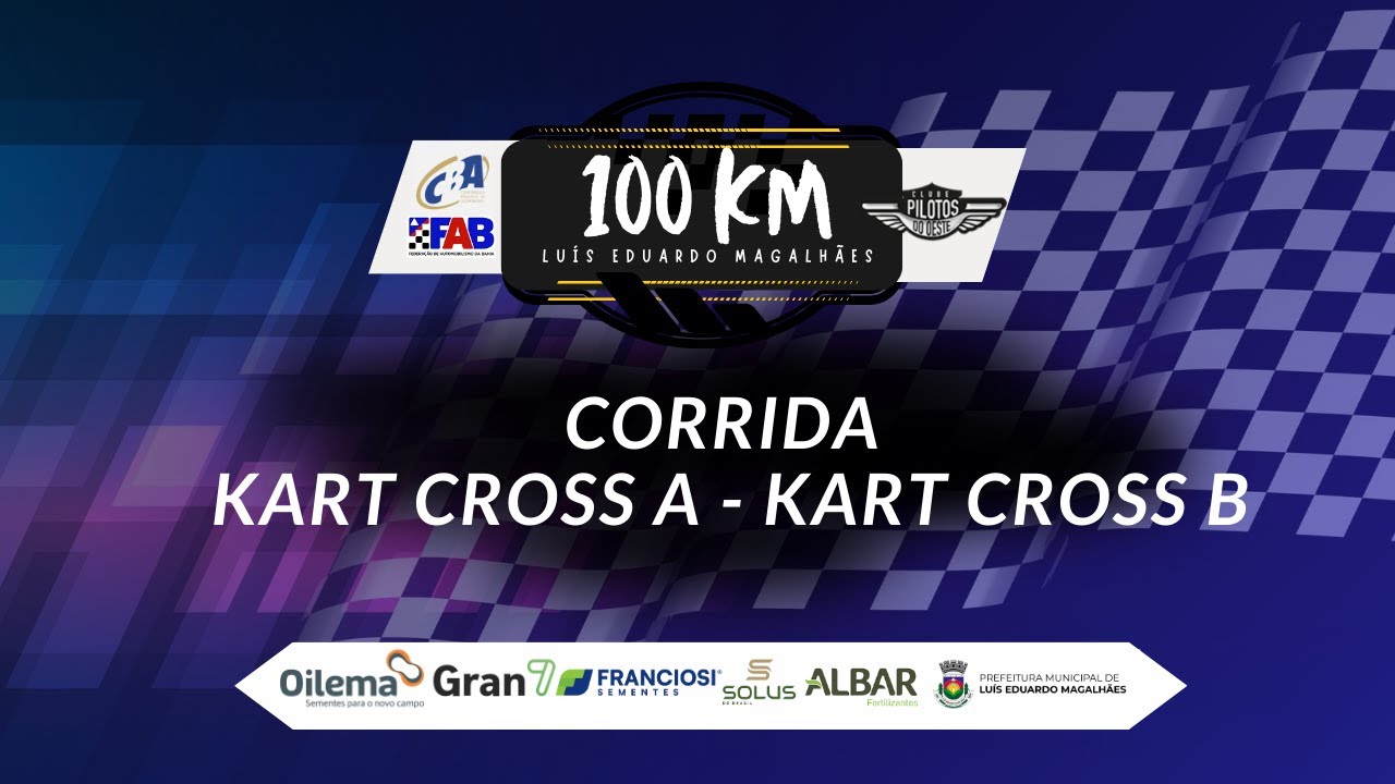 CORRIDA KART CROSS - 100 KM DE LUÍS EDUARDO MAGALHÃES