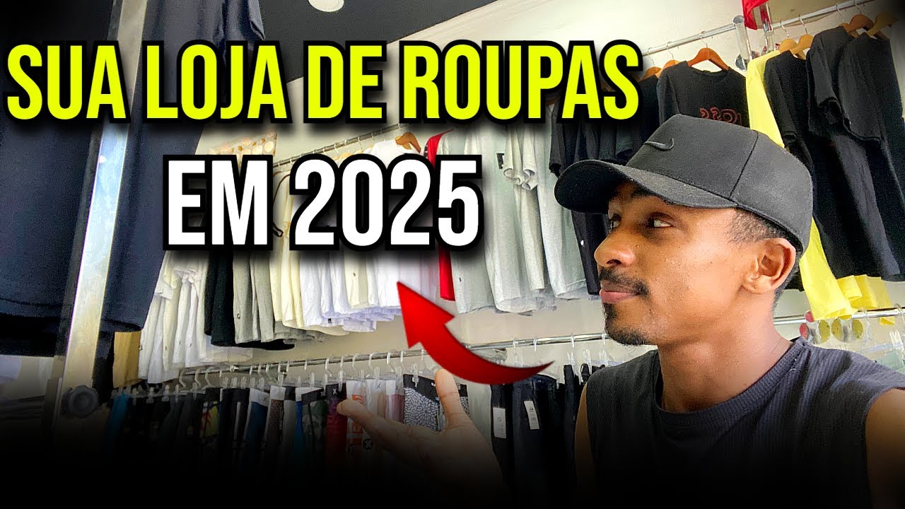 Como abrir Sua loja de roupas em 2025 (DICAS)