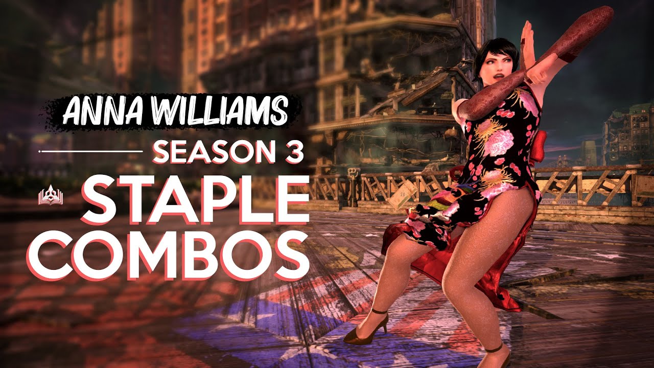 Tekken 7 Anna Williams Combos Season 3