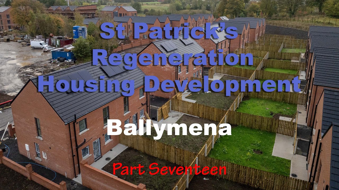St Patrick's Regeneration Housing Development Ballymena Pt 17 (4K)