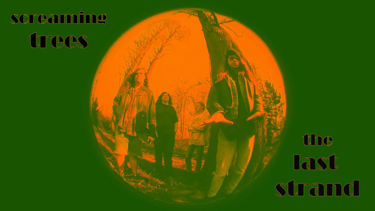 Screaming Trees-The Last Strand (1991 Avast Studio)