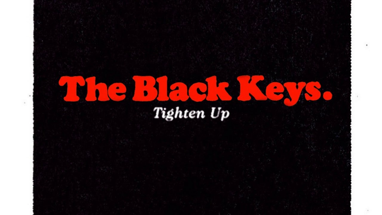 The Black Keys - Tighten Up (instrumental)