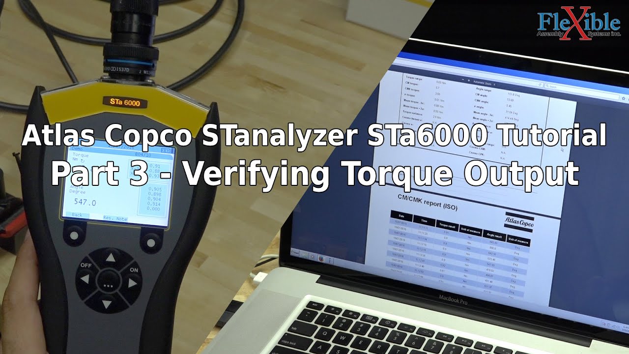 AtlasCopco STanalyzer STa6000 Tutorial Part 3 - Verifying Torque Output