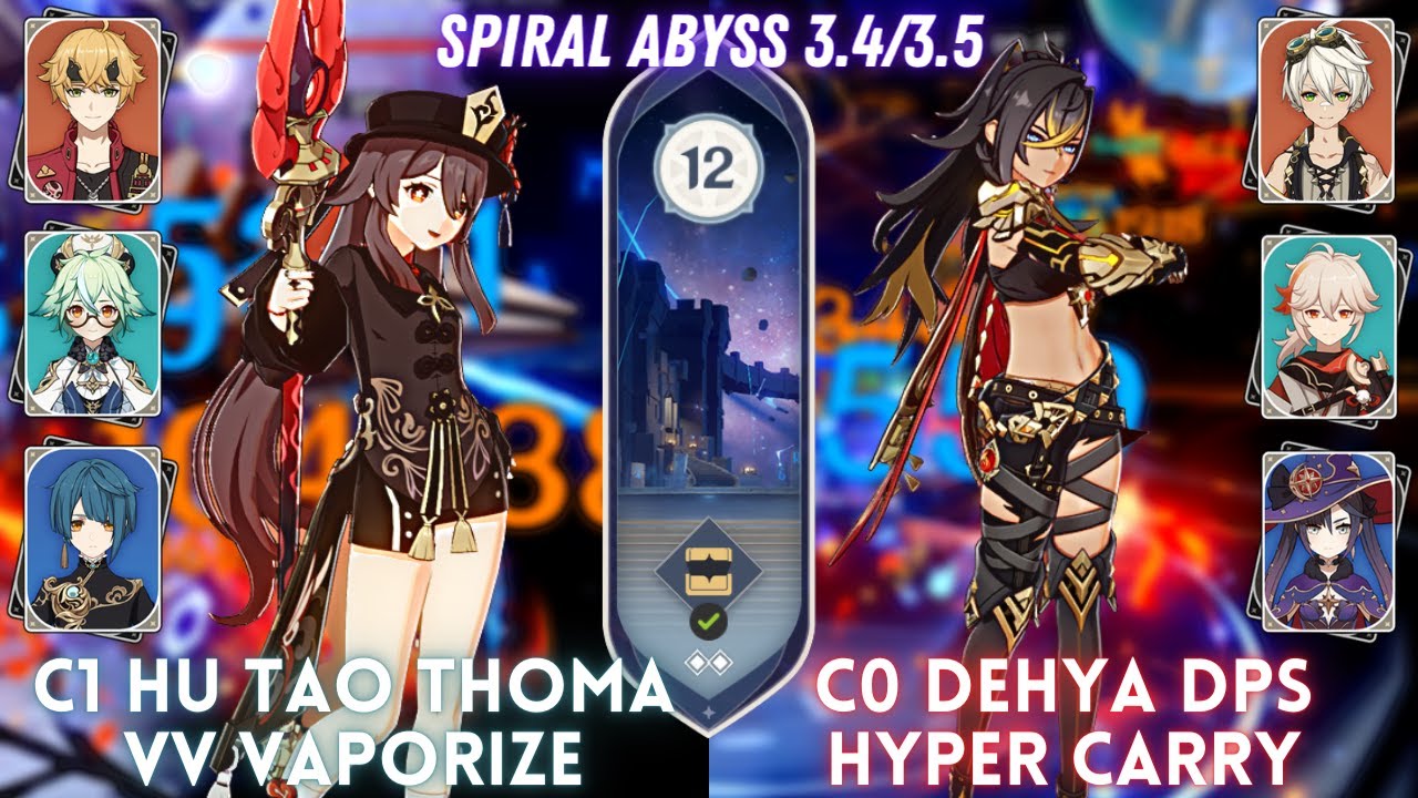 C1 Hu Tao Thoma VV Vape & C0 Dehya Hyper | Spiral Abyss 3.4/3.5 - Floor 12 - 9⭐