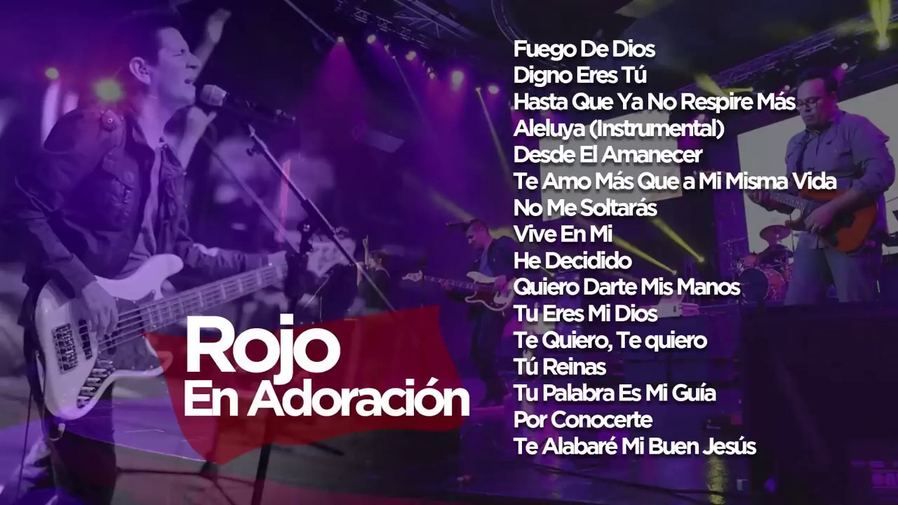 ROJO EN ADORACIÓN - MÚSICA CRISTIANA DE ADORACIÓN