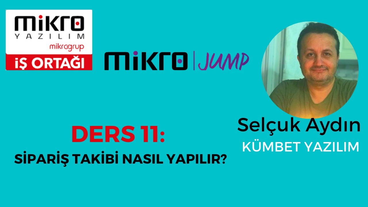 Mikro Yazılım Eğitimleri #Ders​ 11: Mikro Sipariş Takibi Nasıl Yapılır?