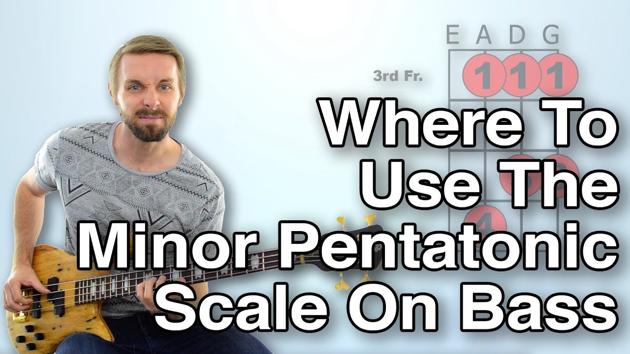 3 Places You Can Use The Minor Pentatonic Scale On Bass