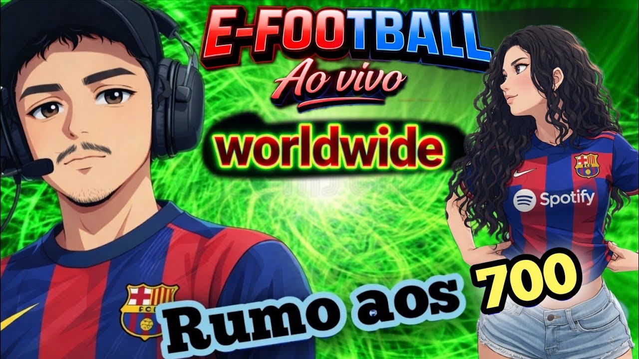 E-FOOTBALL PVP, LIGA E EVENTOS RUMO AOS 700 INSCRITOS AO VIVO BR