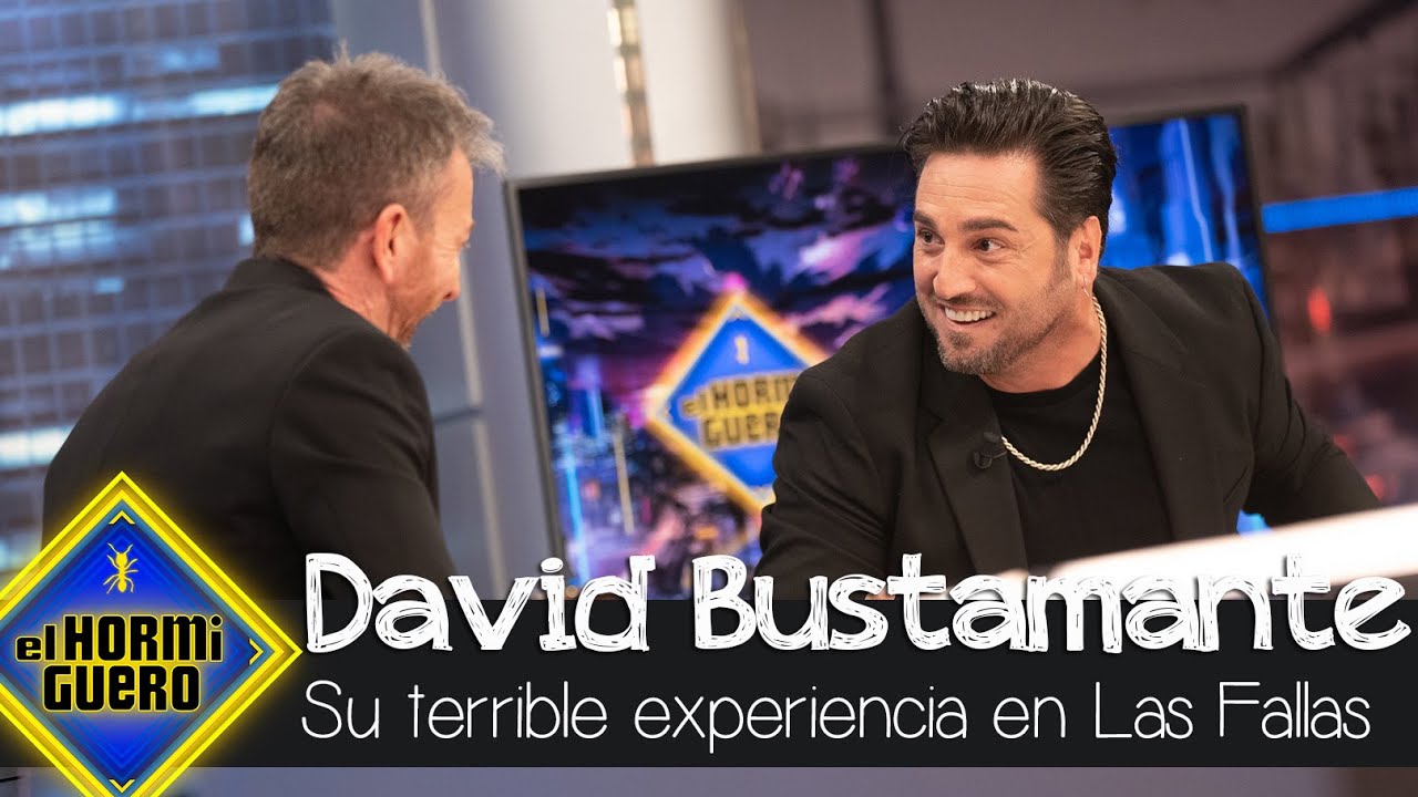 David Bustamante y su terrible experiencia en Las Fallas - El Hormiguero