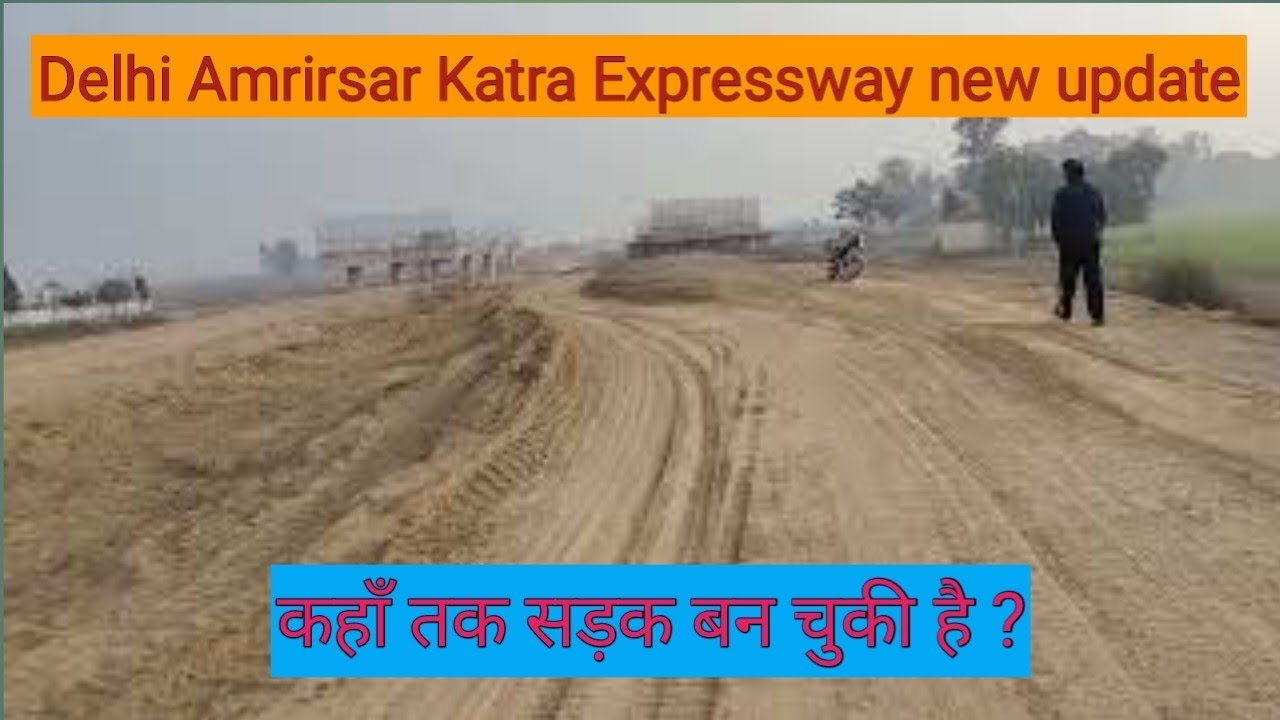 Delhi Katra Expressway: What They Aren't Telling You