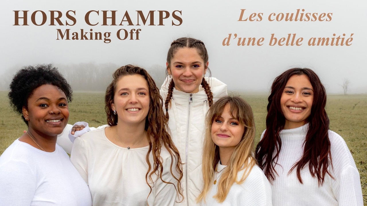 Hors Champs : la vie autour du film
