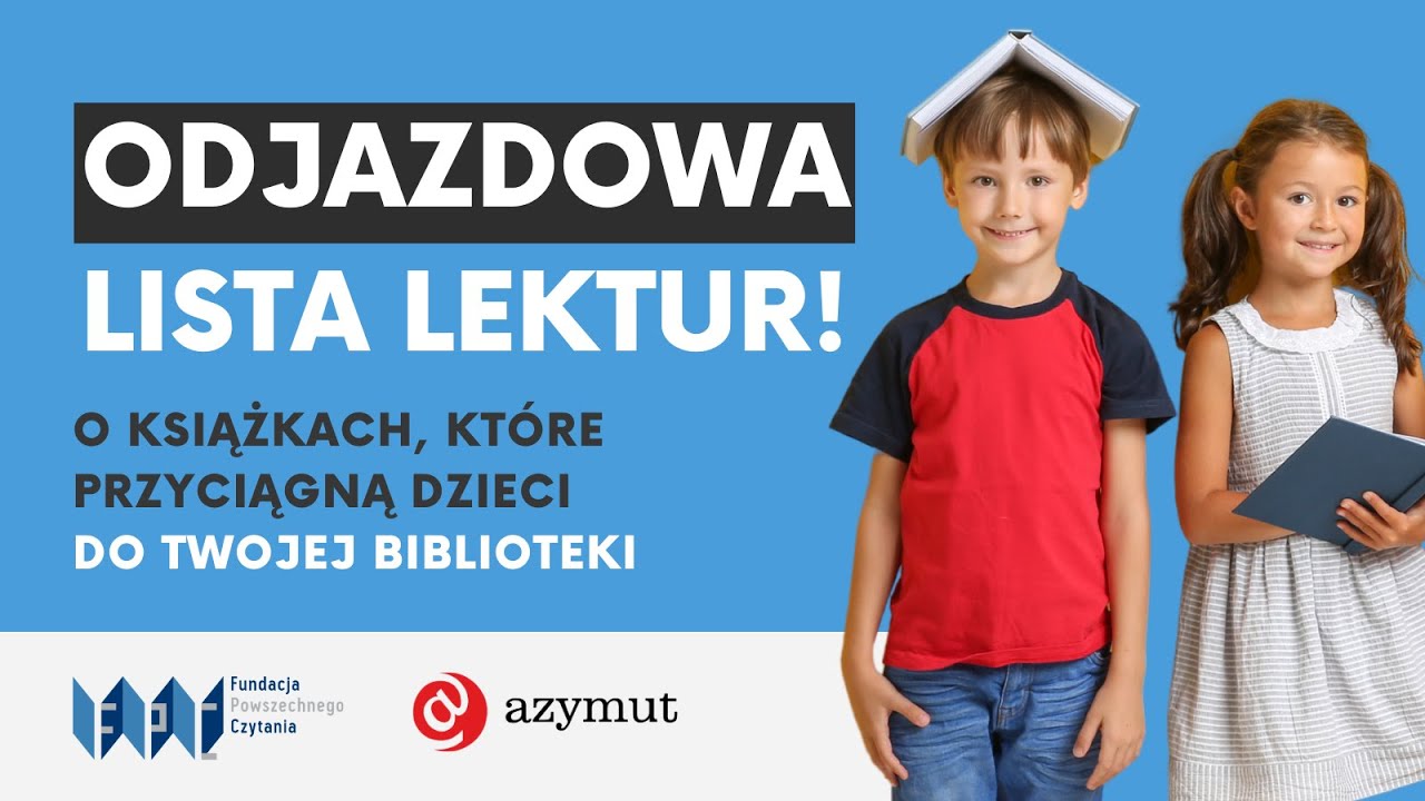 Odjazdowa lista lektur! Książki dla dzieci i młodzieży w bibliotece | Webinarium 30.05.2023