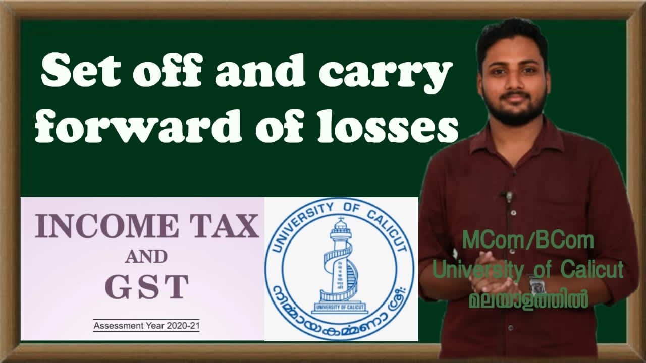 Set off and Carry Forward Part 2 | Income Tax and GST | Calicut University | Exam | BCom | Malayalam