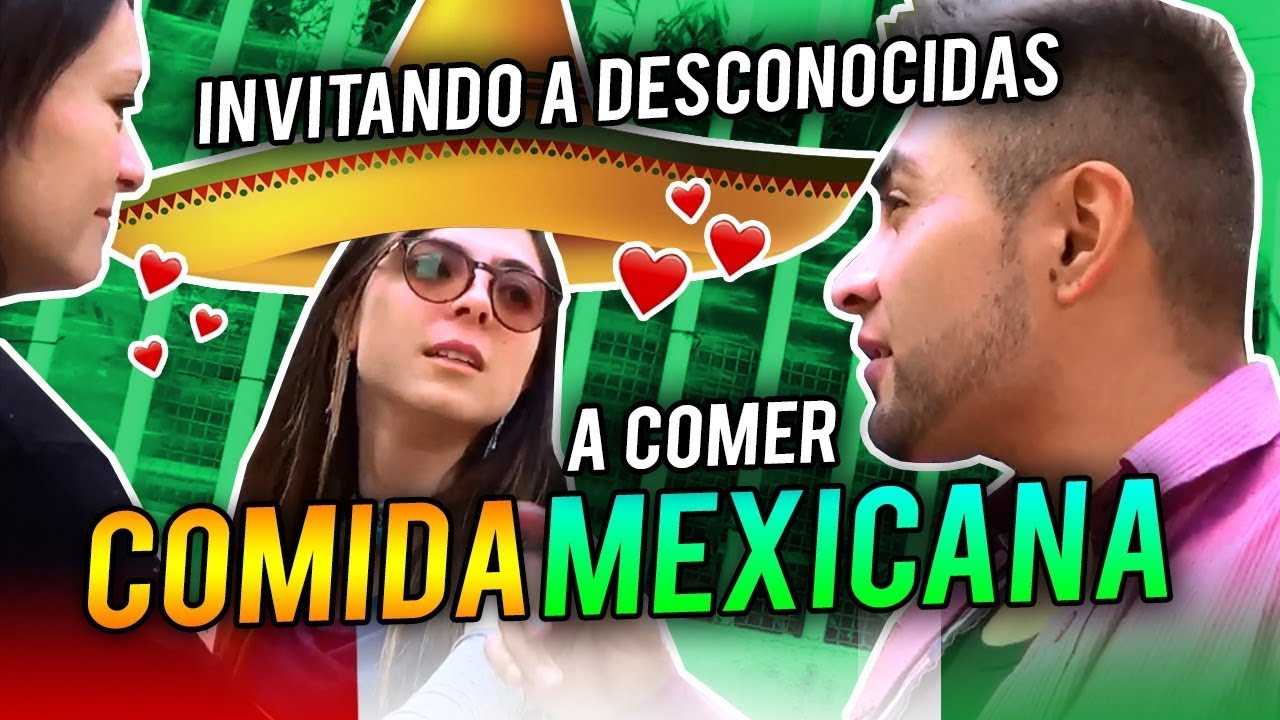 COMO CONSEGUIR NOVIA 😌 🇪🇨ECUATORIANO  PROBANDO #COMIDA #MEXICANA 🇲🇽 (primera parte)