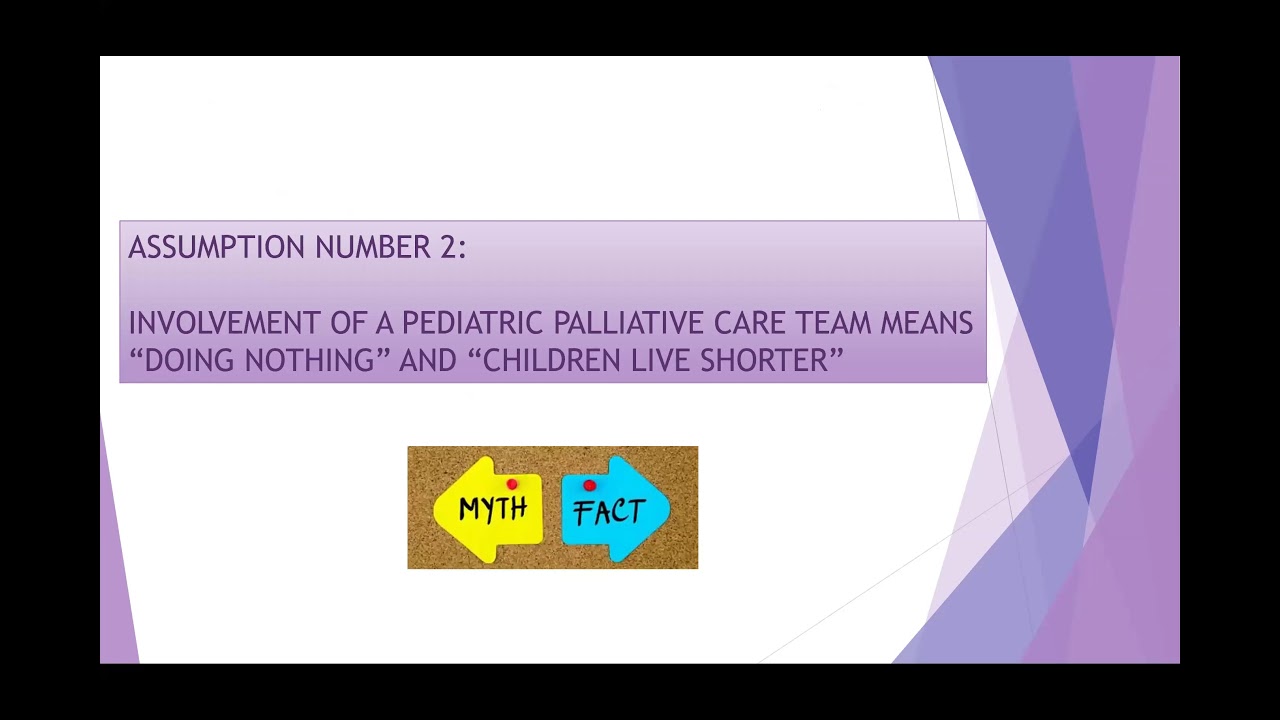 Demystifying Pediatric Palliative Care