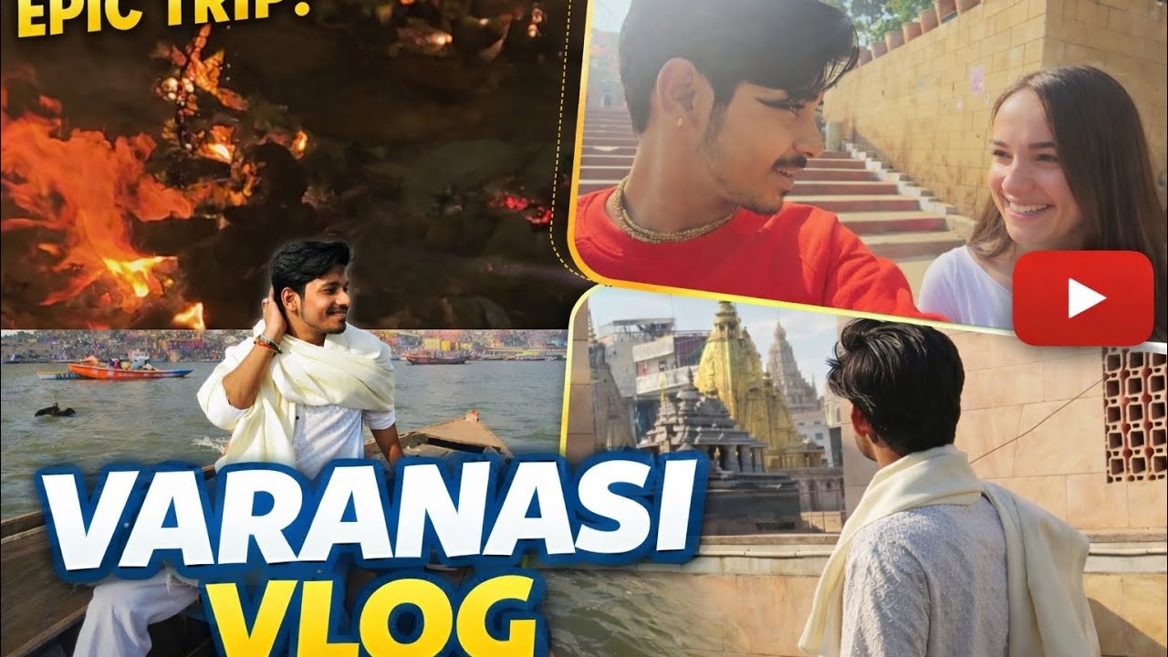 UJJAIN TO VARANASI FULL VLOG | AKSHMIT SHARMA YT #vlog #varanasi 