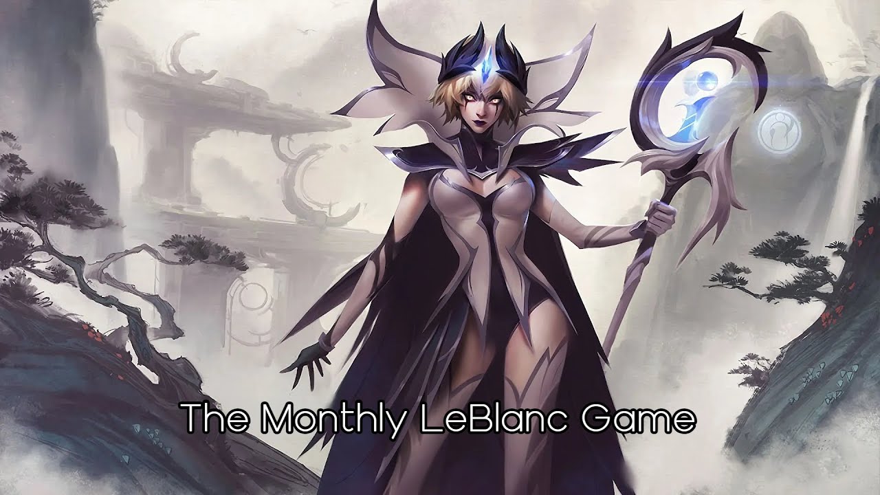 The monthy LeBlanc game