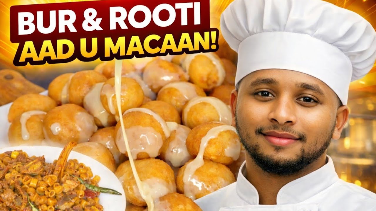Bur & Rooti Hal Video 🍞🍩 | Cashar Cunto Oo Dhameystiran