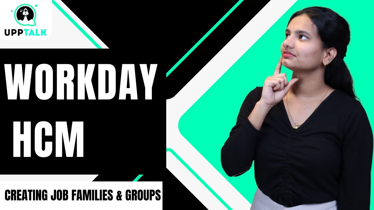 Workday HCM Creating job families and groups | Workday HCM Online Training | Workday HCM |UppTalk