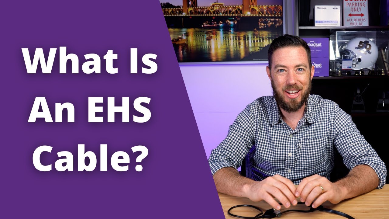 What Is An EHS Cable?