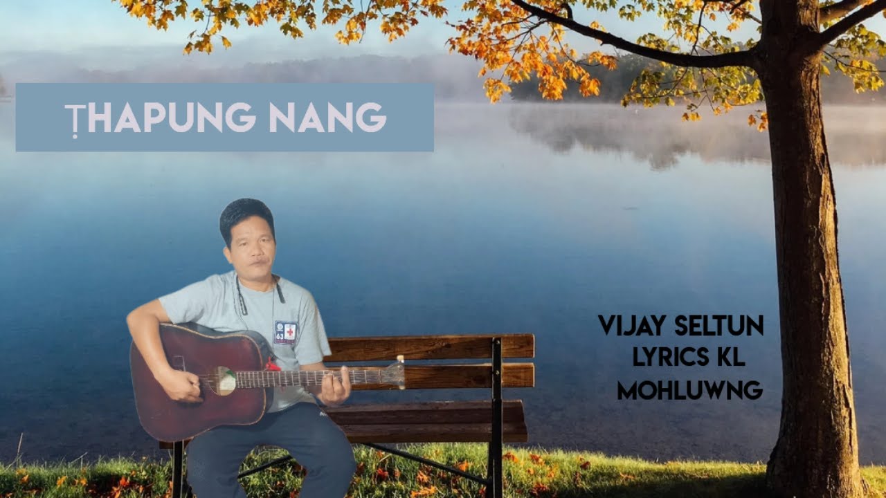 Ṭhapung nang(cover by Vijay seltun)