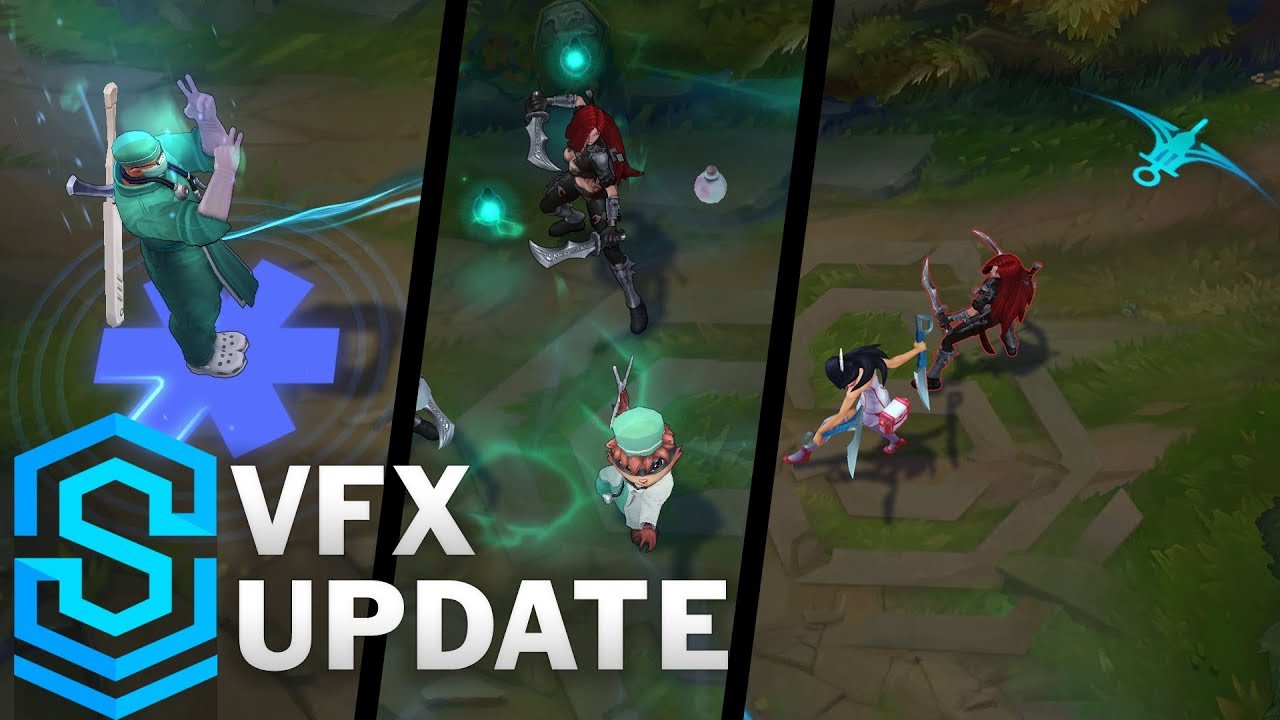 VFX Update - MD Kennen, Surgeon Shen and Nurse Akali