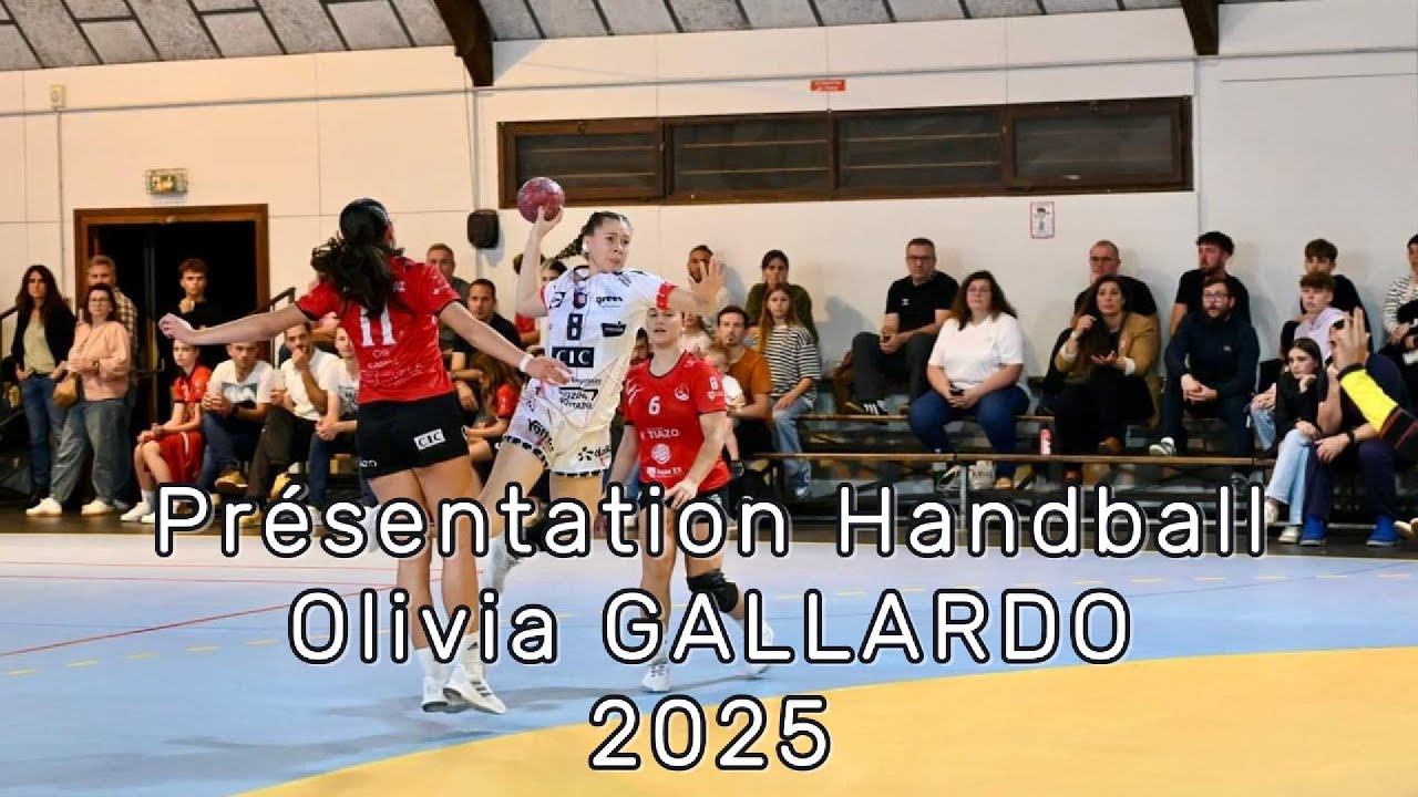 Highlights Handball – Olivia Gallardo | Présentation pour Centre de Formation