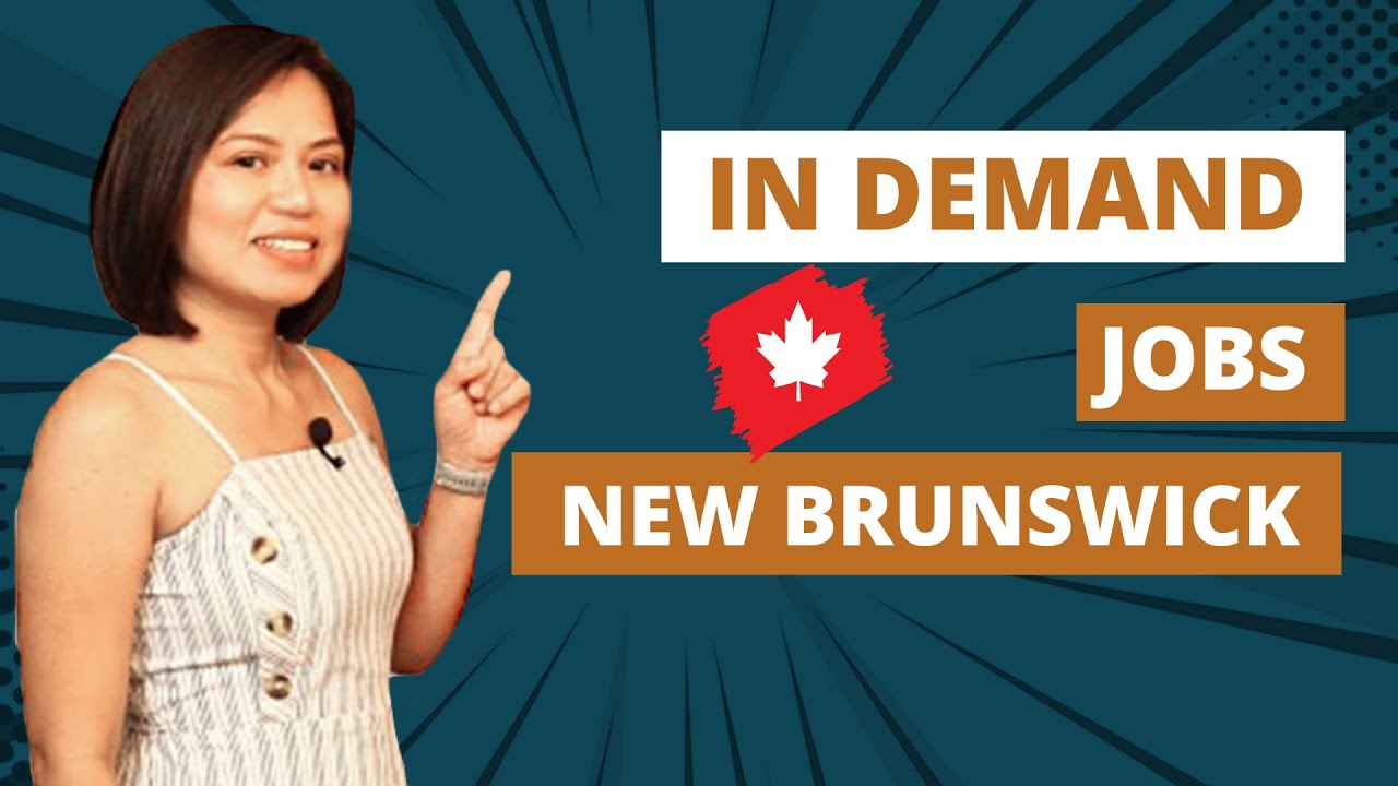 Most in Demand Jobs in New Brunswick