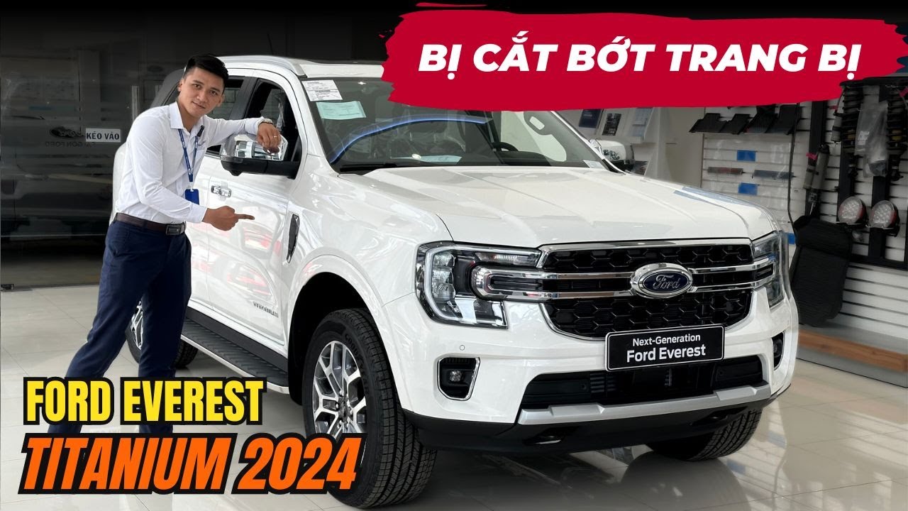 Đ&aacute;nh Gi&aacute; Chi Tiết FORD EVEREST TITANIUM 4X2 2024 | C&oacute; G&igrave; Mới Được N&acirc;ng Cấp | Liệu C&oacute; C&ograve;n 