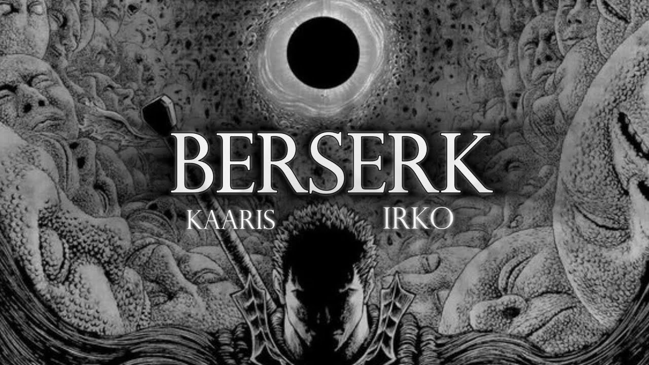 Kaaris x Irko - BERSERK