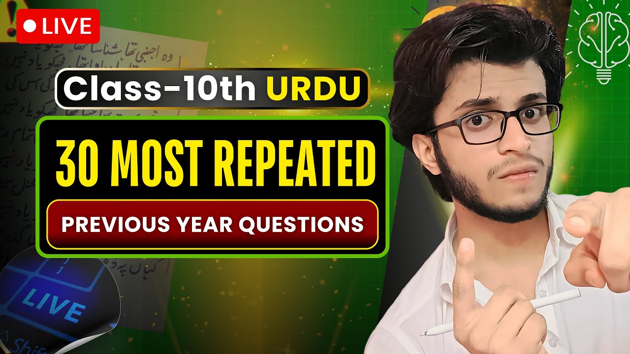 Live: 30 Most Repeated Questions | Class 10 Urdu Board Exam 2026 | Important PYQs