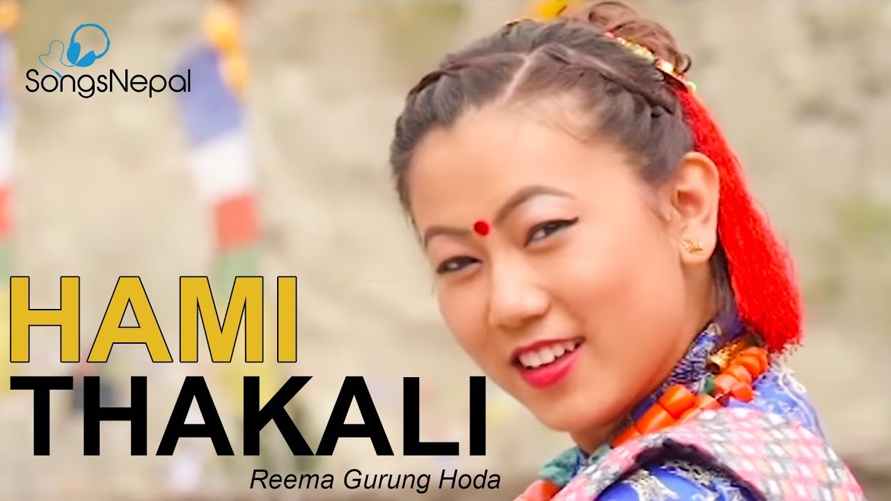 Hami Thakali - Reema Gurung Hoda Ft. Deepika Tulachan | New Nepali Pop Song 2017