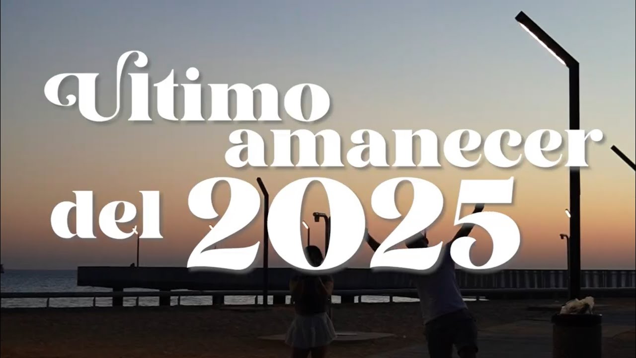 el ultimo amanecer del 2025