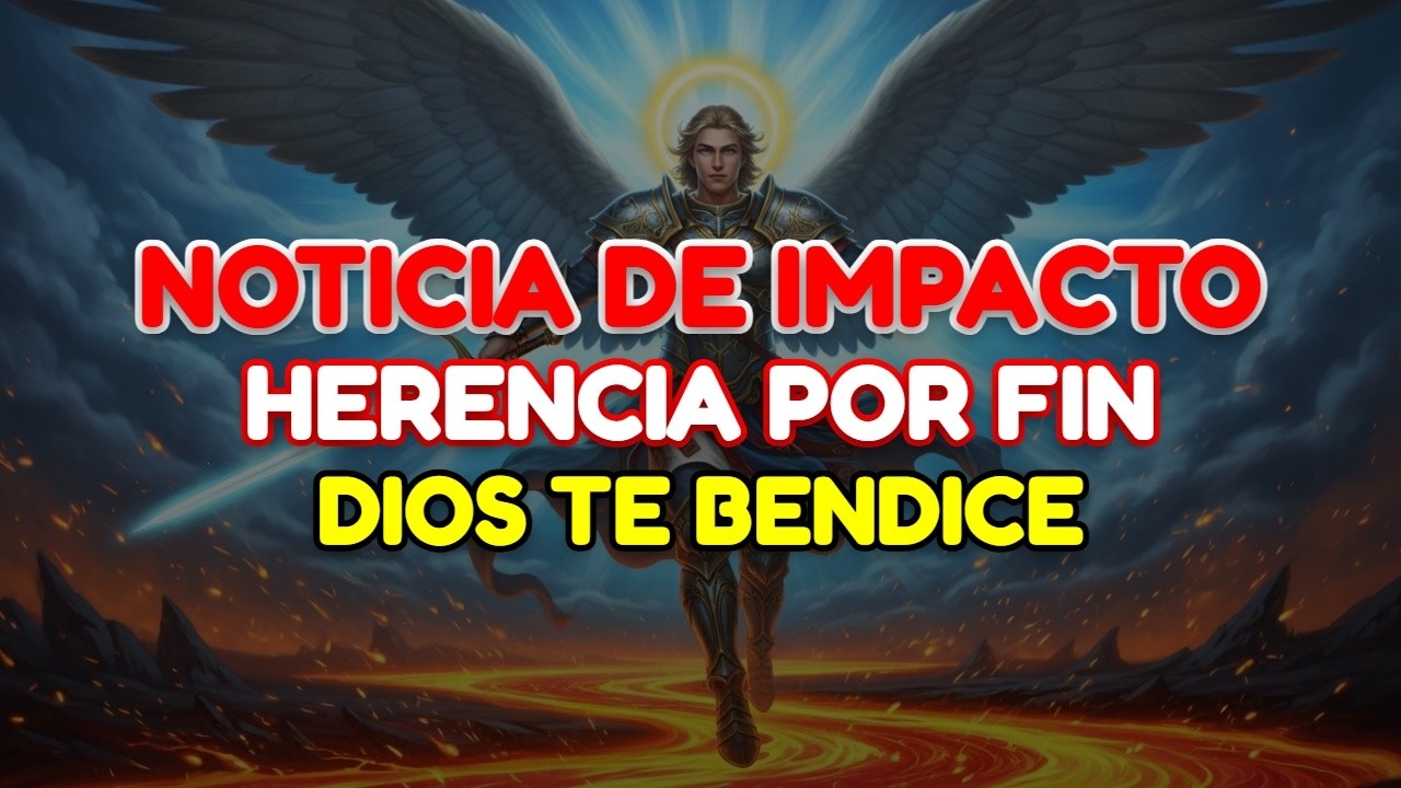 ⚠️ NO IGNORES AL ARCÁNGEL MIGUEL: TU HERENCIA DIVINA ACABA DE LLEGAR CON UNA GRAN NOTICIA