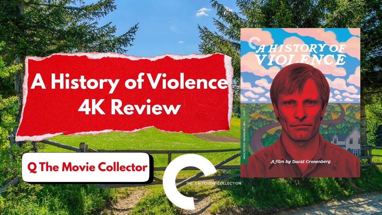 History of Violence 4K Review