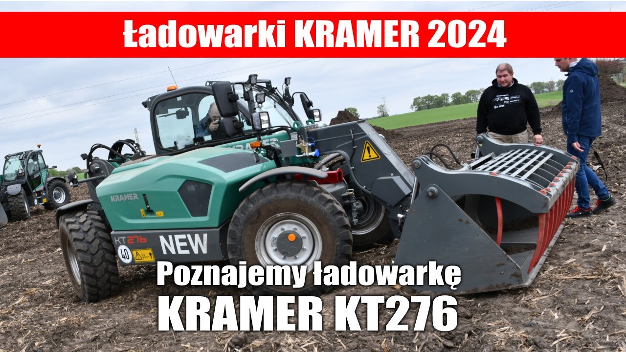 Poznajemy zmodernizowaną ładowarkę Kramer KT276
