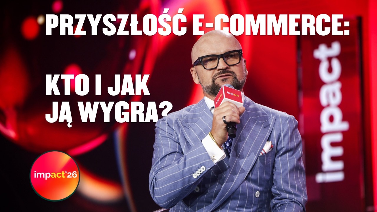 Impact&rsquo;26: Przyszłość e-commerce: kto i jak ją wygra? | Brzoska, Kuśmierz