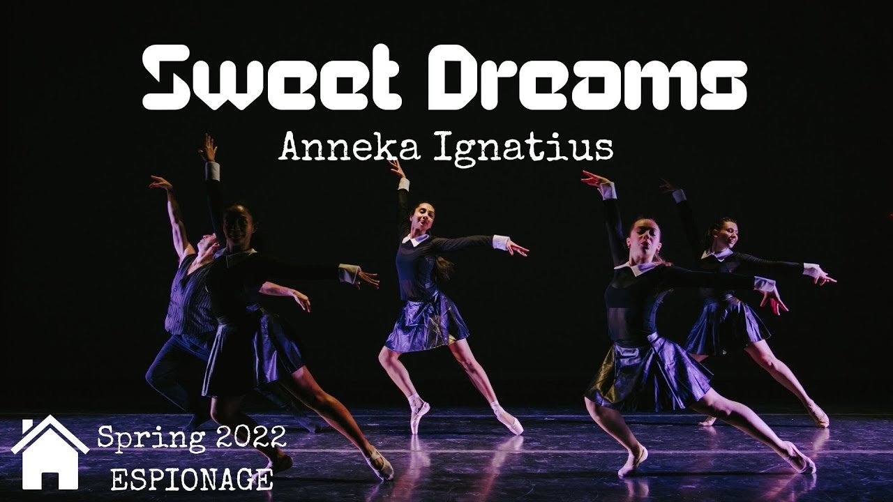 Sweet Dreams (Ballet, Spring '22) - Arts House Dance Company