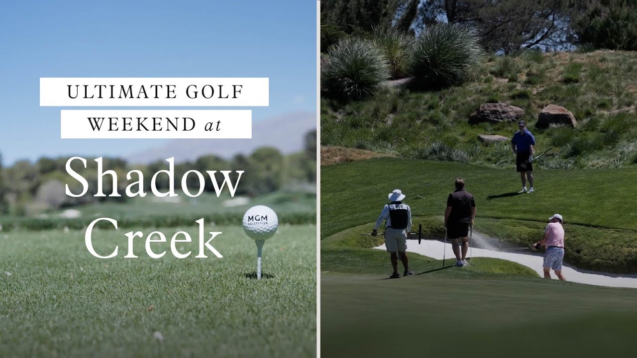 Experience the Ultimate Golf Weekend at Shadow Creek with MGM Collection | Marriott Bonvoy Moments