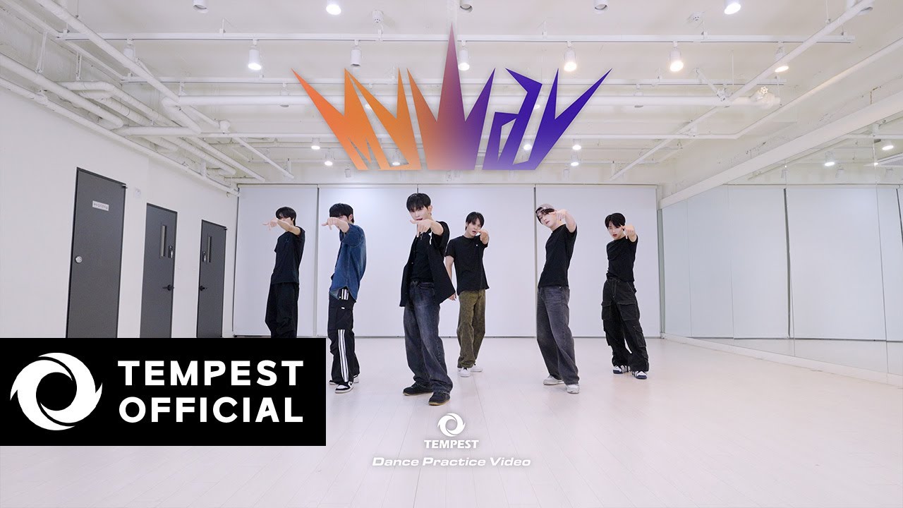 TEMPEST - My Way｜Dance Practice Video