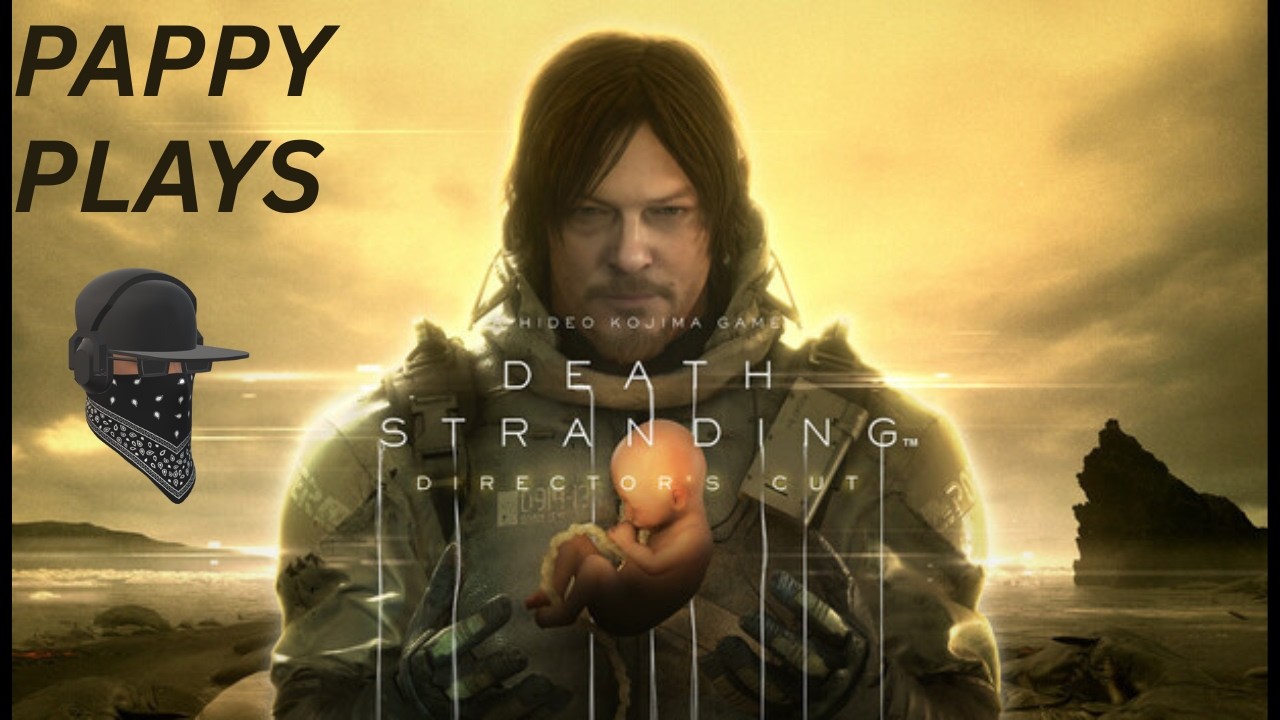 [PNG Tuber] - Death Stranding - Episode 8 - The quest to 5 star the central region continues!