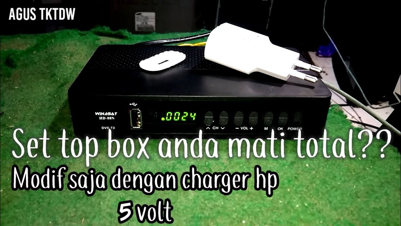 set top box mati total, modif psu dengan charger hp 5 volt