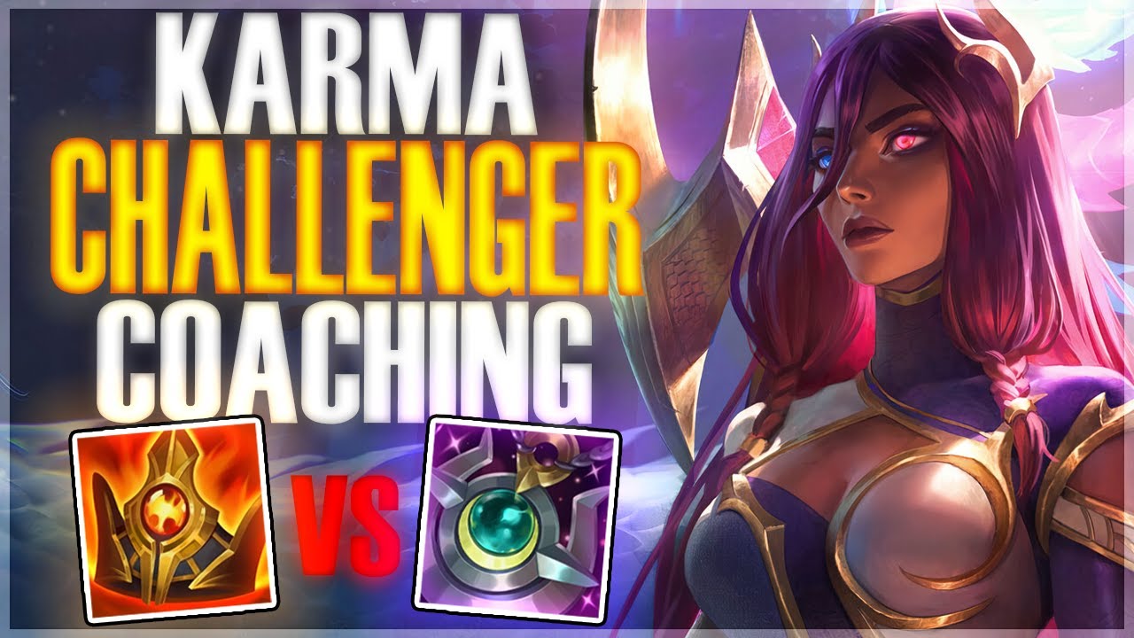 Challenger Karma Coaching - League of Legends